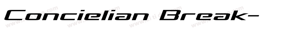 Concielian Break字体转换